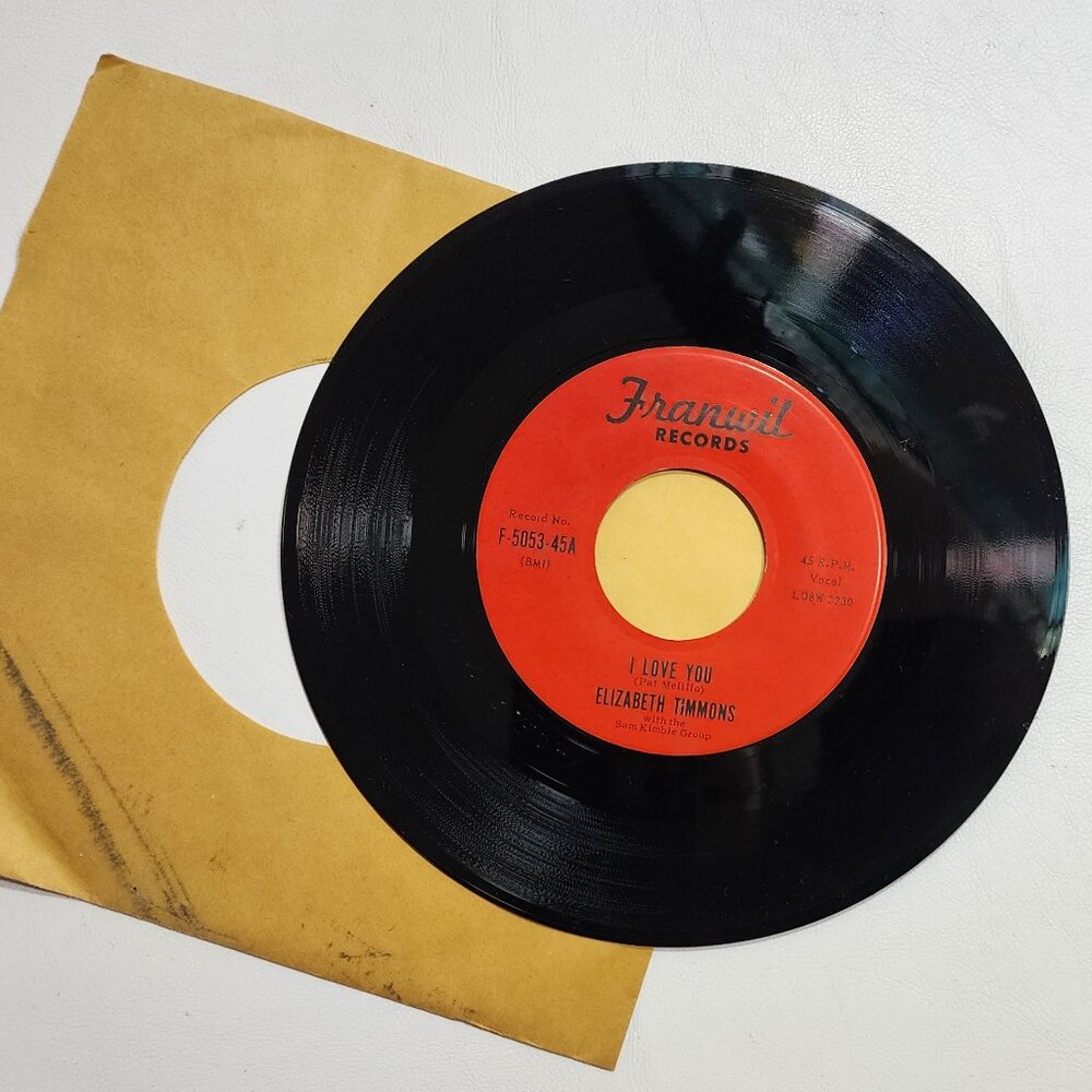 Elizabeth Timmons with Sam Kimble Group I Love You RARE 45RPM VINYL